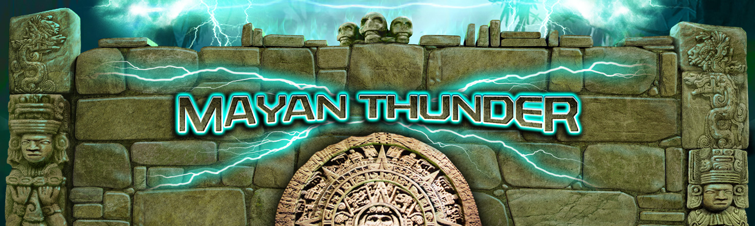 Mayan Thunder