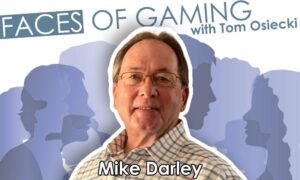 CDC Gaming - Faces of Gaming with Tom Osiecki: Mike Darley